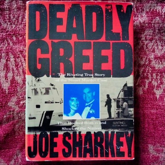 Deadly Greed by Joe Sharkey